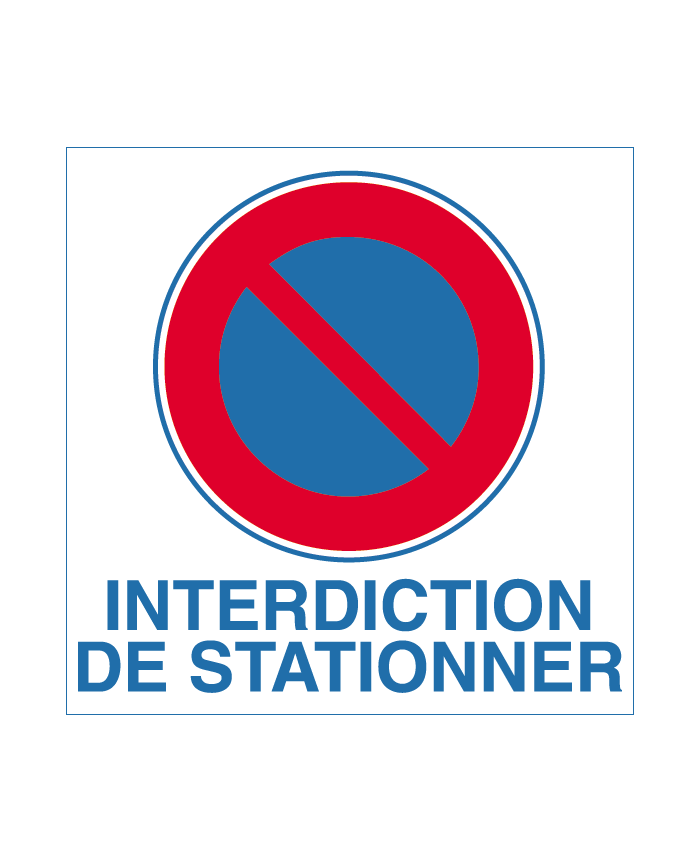 Panneau interdiction de stationner 2 PVC